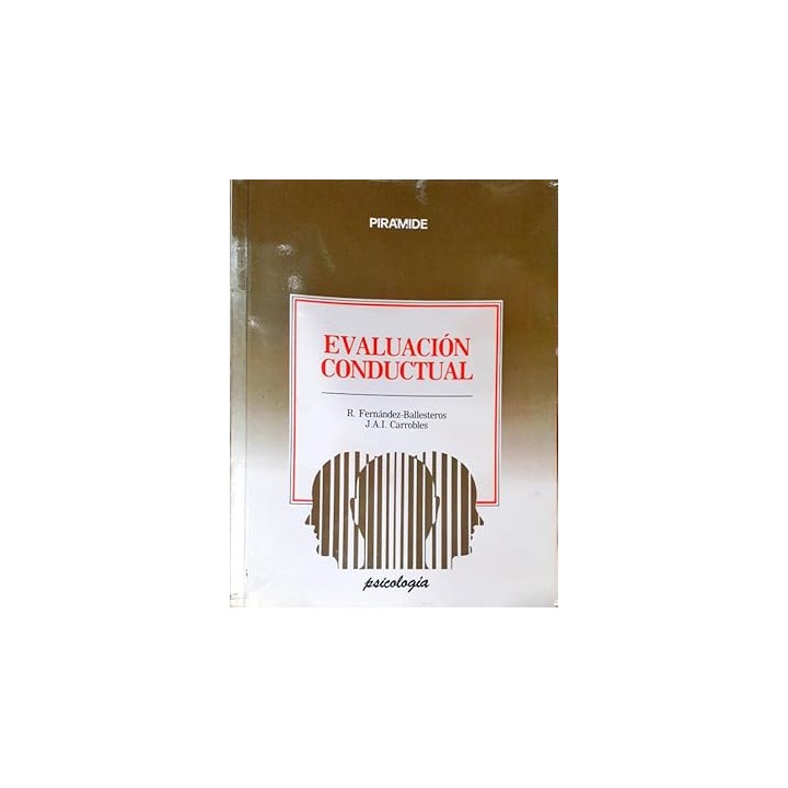 Evaluación conductual metodología y aplicaciones